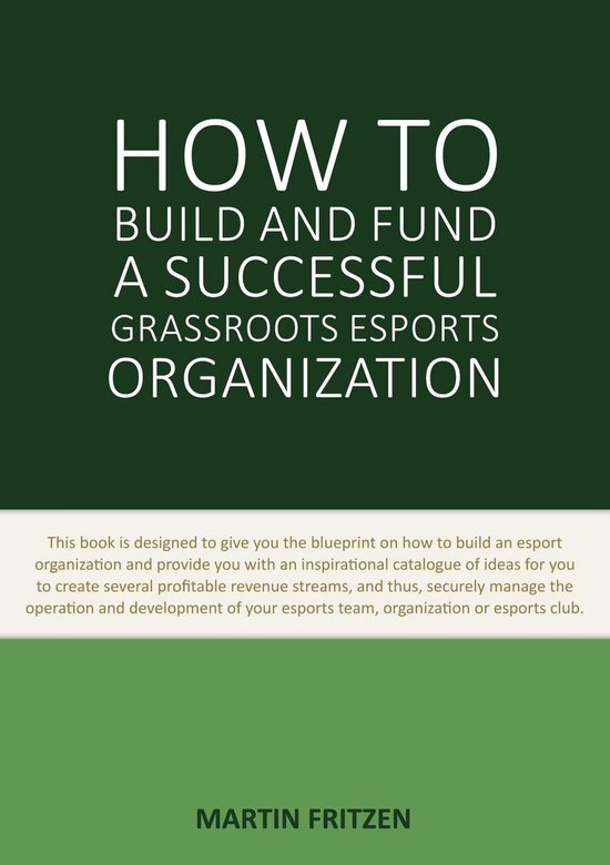 How to Build and Fund A Successful Grassroots Esports Organi ... - cover