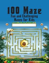 100 maze. Fun and Challenging Mazes for Kids: (8.5''x11.5'') Ages 4-8