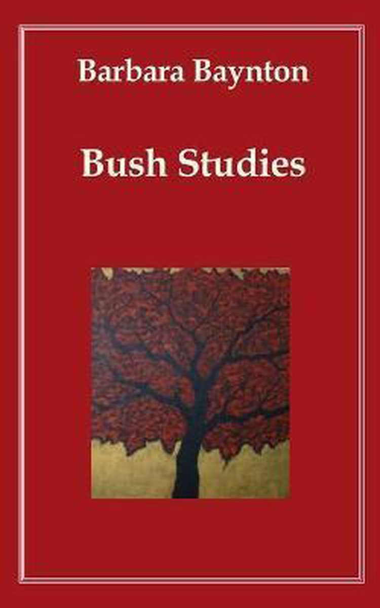 Human Intelligence- Bush Studies - Barbara Baynton