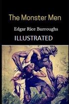 The Monster Men Illustrated