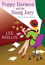 A Desert Flowers Mystery 2 - Poppy Harmon and the Hung Jury