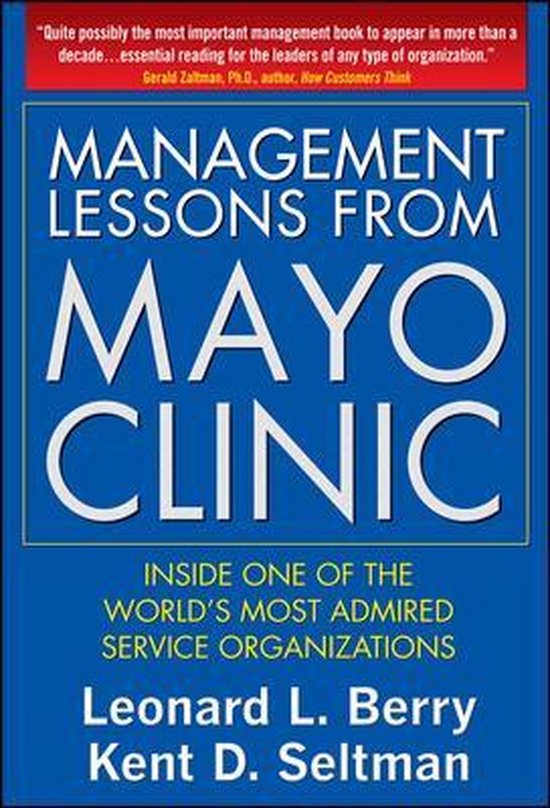Management Lessons From The Mayo Clinic - cover