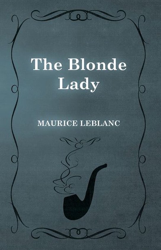 Arsène Lupin - The Blonde Lady - cover