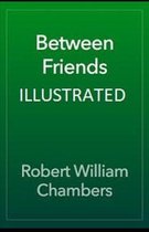 Between Friends Illustrated