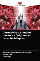 Coronavirus humains mortels - Origines et caractéristiques