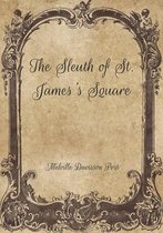 The Sleuth of St. James's Square