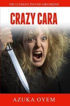 Crazy Cara