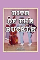 Bite of the Buckle