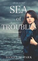 Sea of Troubles