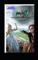 Alice au Pays des Merveilles Illustree