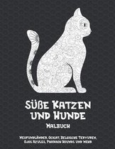 Susse Katzen und Hunde - Malbuch - Neufundlander, Ocicat, Belgische Tervuren, Ojos Azules, Pharaoh Hounds und mehr