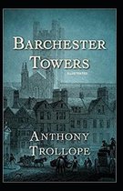 Barchester Towers Illustrated