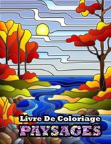 Livre De Coloriage PAYSAGES: paysages magnifiques 50 dessins relaxants
