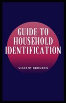 Guide to Household Identification