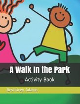 A Walk in the Park