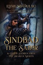 Sindbad the Sailor & Other Stories from the Arabian Nights