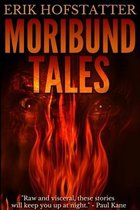 Moribund Tales