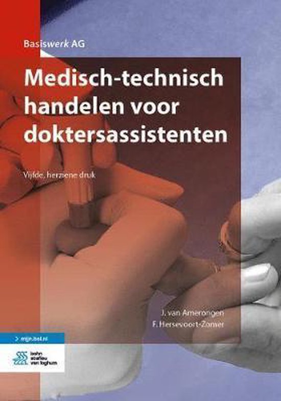 Boek cover Basiswerk AG  -   Medisch-technisch handelen voor doktersassistenten van J. van Amerongen (Paperback)