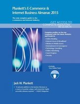 Plunkett's Industry Almanacs- Plunkett's E-Commerce & Internet Business Almanac 2015