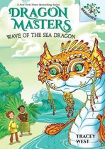 Dragon Masters- Wave of the Sea Dragon: A Branches Book (Dragon Masters #19)