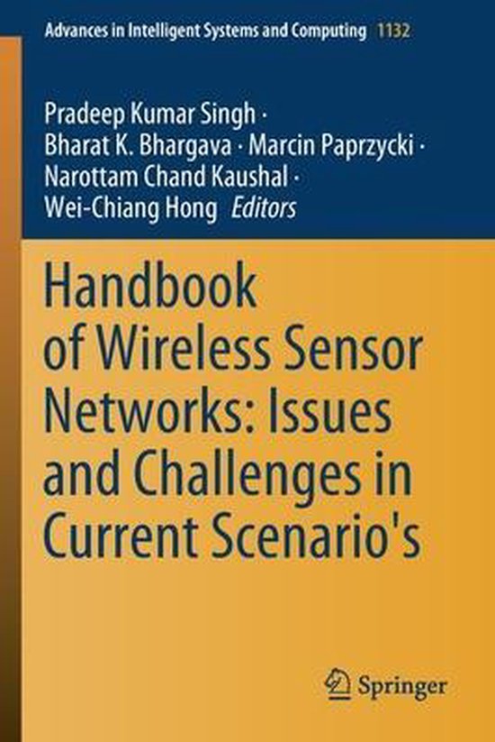 Handbook of Wireless Sensor Networks Issues and Challenges in Current Scenario