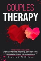 Couples Therapy: 2 Books in 1