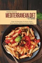 Mediterranean Diet Meals
