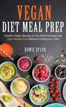 Vegan Diet Meal Prep