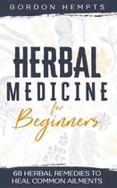 Herbal Medicine for Beginners