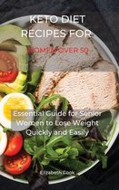 Keto Diet Recipes for Women Over 50