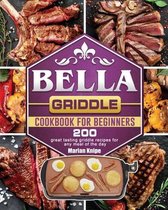 BELLA Griddle Cookbook For Beginners