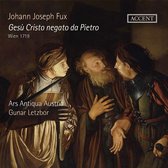 Gunar Letzbor & Ars Antiqua Austria - Gesu Cristo Negato Da Pietro (2 CD)