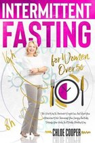 Intermittent Fasting For Women Over 50