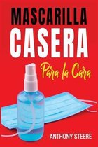 Mascarilla Casera Para La Cara