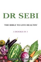 Dr. Sebi: 5 Books in 1