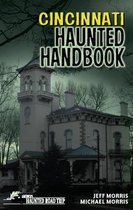 America's Haunted Road Trip- Cincinnati Haunted Handbook
