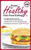 Guide to Healthy Fast-Food Eating