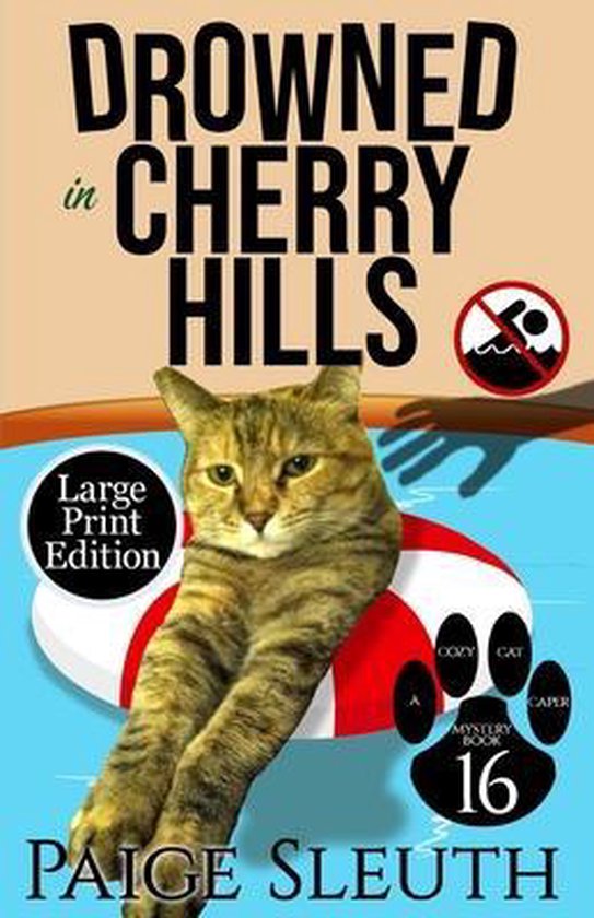Cozy Cat Caper Mystery- Drowned in Cherry Hills