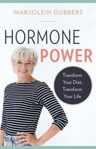 Hormone Power: Transform Your Diet, Transform Your Life