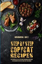 Step-By-Step Copycat Recipes