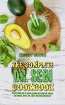 The Complete Dr. Sebi Cookbook