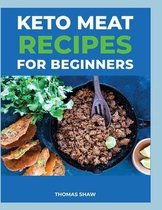 Keto Meat Recipes for Beginners