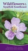 Adventure Quick Guides- Wildflowers of the South & Southeast