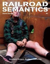 Railroad Semantics, Volume 2