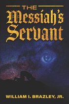 The Messiah's Servant