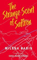 Essential Translations Series-The Strange Scent of Saffron Volume 49