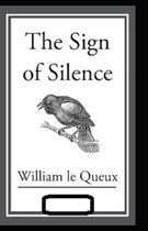 The Sign of Silence annotated