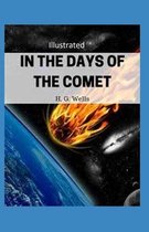 In the Days of the Comet Illustrated