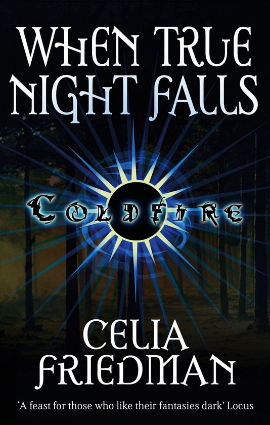 Coldfire Trilogy 2 - When True Night Falls - cover