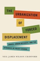 McGill-Queen's Refugee and Forced Migration Studies6-The Urbanization of Forced Displacement